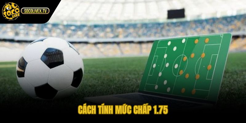 Mốc 1.5 2.0 và bốn trạng thái tiền cược