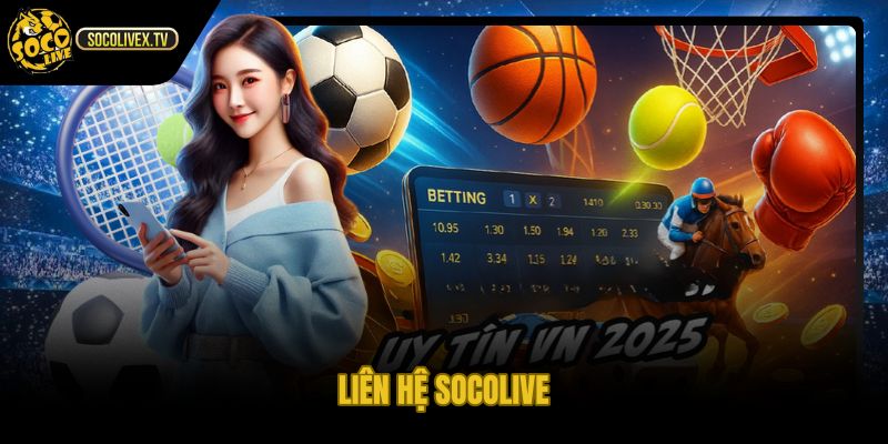 Kênh liên hệ Socolive gửi cấp phép xác minh báo cáo bản quyền